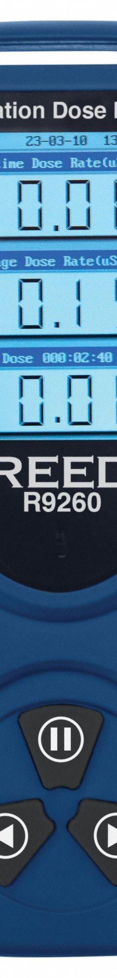 REED INSTRUMENTS Radiation Dose Meter: Carrying Case/Lanyard/USB Cable, 0.05 uSv to 50 mSv, TFT LCD (MPN R9260). Key specifications — Measuring Units: uSv; Includes: USB Cable; Operating Ranges: 0.05 uSv to 50 mSv; Brand: REED INSTRUMENTS; Calibration Certificate Type: Not Certified.