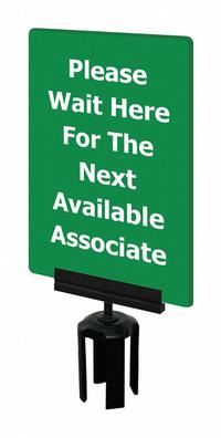 TENSABARRIER Acrylic Sign: Green, Please Wait Here For The Next Available Associate Message (MPN S15-P-28-7X11-V-HDSB-1701-33). Key specifications — Brand: TENSABARRIER; Color: Green; Includes: Mounting Adapter; Message: Please Wait Here For The Next Available Associate; For Use With: Tensabarrier Posts; Material: Acrylic.