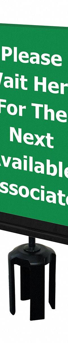TENSABARRIER Acrylic Sign: Green, Please Wait Here For The Next Available Associate Message (MPN S15-P-28-7X11-V-HDSB-1701-33). Key specifications — Brand: TENSABARRIER; Color: Green; Includes: Mounting Adapter; Message: Please Wait Here For The Next Available Associate; For Use With: Tensabarrier Posts; Material: Acrylic.