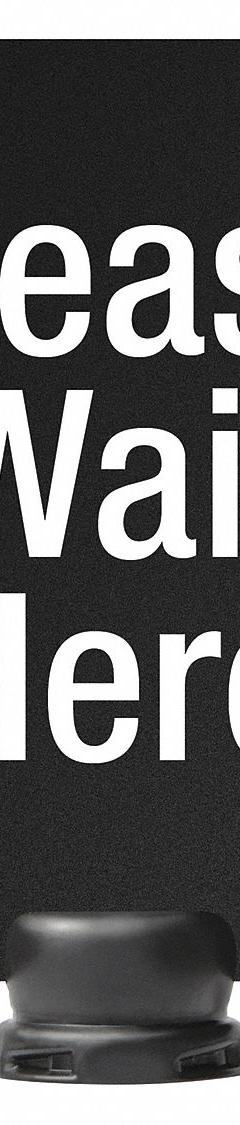 LAVI Sintra Sign: Black, Please Wait Here Message, 11 in Overall Lg, 8 1/2 in Overall Wd (MPN 80-1141TV/P4S). Key specifications — Brand: LAVI; Color: Black; Message: Please Wait Here; For Use With: Tempest Sign Stand; Material: Polyethylene.
