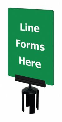 TENSABARRIER Acrylic Sign: Green, Line Forms Here Message, 11 in Overall Lg, 7 in Overall Wd (MPN S17-P-28-7X11-V-HDSB-1701-33). Key specifications — Brand: TENSABARRIER; Color: Green; Includes: Mounting Adapter; Message: Line Forms Here; For Use With: Tensabarrier Posts; Material: Acrylic.