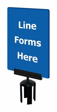 TENSABARRIER Acrylic Sign: Blue, Line Forms Here Message, 11 in Overall Lg, 7 in Overall Wd (MPN S17-P-23-7X11-V-HDSB-1701-33). Key specifications — Brand: TENSABARRIER; Color: Blue; Includes: Mounting Adapter; Message: Line Forms Here; For Use With: Tensabarrier Posts; Material: Acrylic.