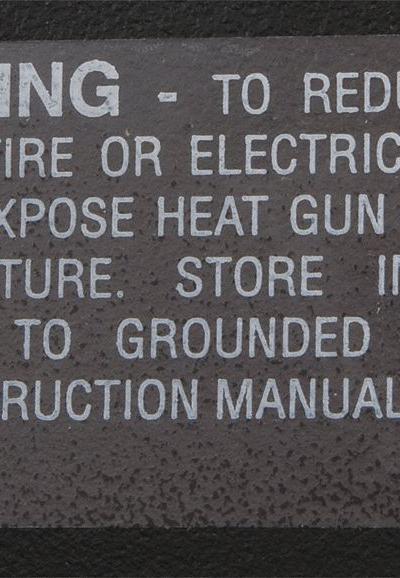MASTER APPLIANCE Warning Label: 51411 - Heat Gun Hardware