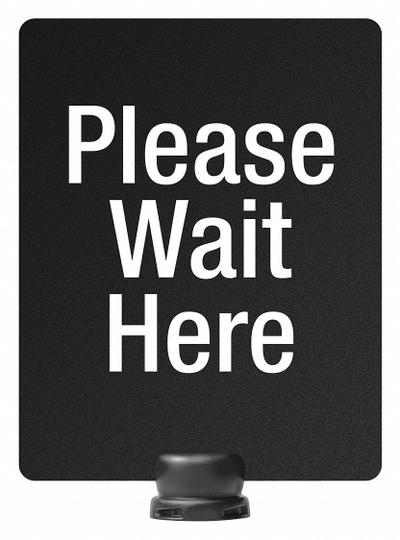 LAVI Sintra Sign: Black, Please Wait Here Message, 14 in Overall Lg - Signs for Post Tops